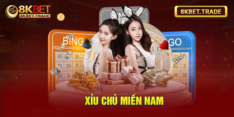 Xỉu chủ miền Năm 8KEBT